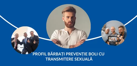 Profil PREVENȚIE BOLI CU TRANSMITERE SEXUALĂ (bărbați)